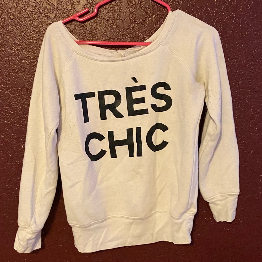 Tres chic sweatshirt